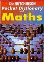 Tapa de The Hutchinson Pocket Dictionary of Mathematics (Hutchinson Pocket Dictionaries)