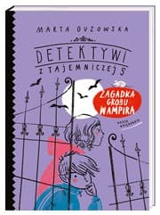 Tapa de Detektywi z Tajemniczej 5. Zagadka grobu wampira