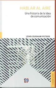 Tapa de Hablar al aire : una historia de la idea de comunicacion - 1. edicion