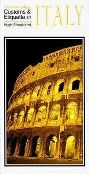 Tapa de The Simple Guide to Customs and Etiquette in Italy (Simple Guides Customs and Etiquette)