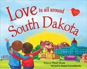 Tapa de Love Is All Around South Dakota
