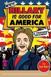 Tapa de Why Hillary Is Good for America