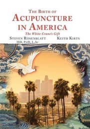Tapa de The Birth of Acupuncture in America