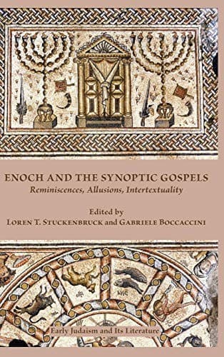 Tapa de Enoch and the Synoptic Gospels