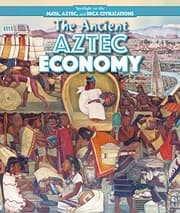Tapa de The Ancient Aztec Economy