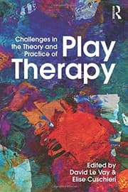 Tapa de Challenges in the Theory and Practice of Play Therapy