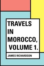 Tapa de Travels in Morocco, Volume 1.