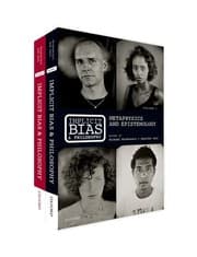 Tapa de Implicit Bias and Philosophy, Volumes 1 and 2