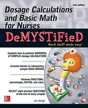 Tapa de Dosage Calculations and Basic Math for Nurses Demystified, Second Edition