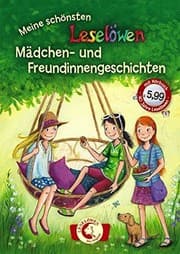 Tapa de Meine schönsten Leselöwen-Mädchen- und Freundinnengeschichten