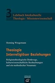 Tapa de Lehrbuch Interkulturelle Theologie / Missionswissenschaft : Theologie Interreligiöser Beziehungen