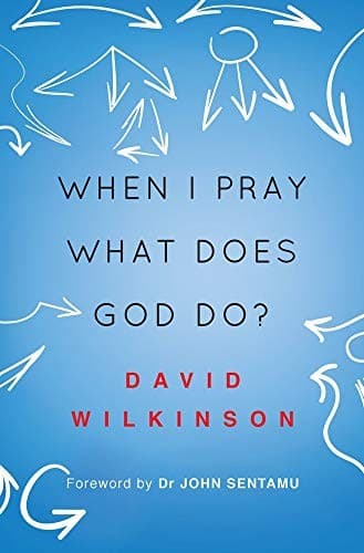 Tapa de When I Pray, What Does God Do?