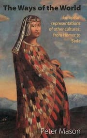 Tapa de The Ways of the World : European representations of other cultures