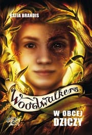 Tapa de Woodwalkers. W obcej dziczy