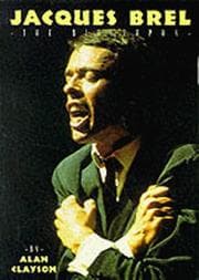 Tapa de Jacques Brel -- The Biography