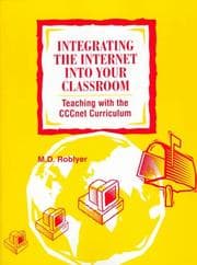 Tapa de Integrating the Internet Into Your Classroom