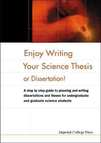 Tapa de Enjoy writing your science thesis or dissertation