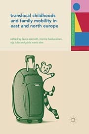 Tapa de Translocal Childhoods and Family Mobility in East and North Europe