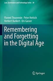 Tapa de Remembering and Forgetting in the Digital Age