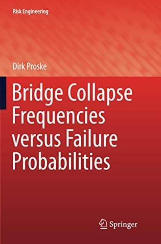 Tapa de Bridge Collapse Frequencies versus Failure Probabilities
