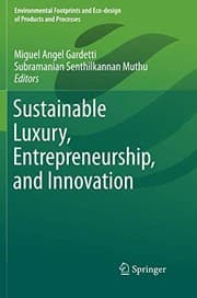 Tapa de Sustainable Luxury, Entrepreneurship, and Innovation