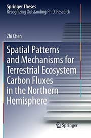 Tapa de Spatial Patterns and Mechanisms for Terrestrial Ecosystem Carbon Fluxes in the Northern Hemisphere