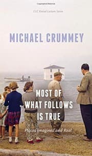 Tapa de Most of What Follows is True