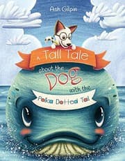 Tapa de A Tall Tale About The Dog With The Polka Dotted Tail