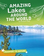 Tapa de Amazing Lakes Around the World
