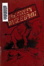 Tapa de The Stolen White Elephant, etc