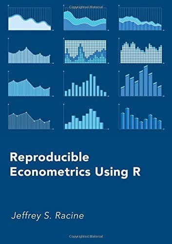 Tapa de Reproducible Econometrics Using R