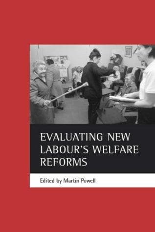 Tapa de Evaluating New Labour's Welfare Reforms