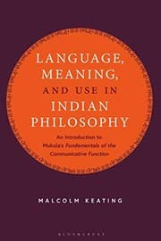 Tapa de Language, Meaning, and Use in Indian Philosophy