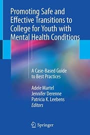 Tapa de Promoting Safe and Effective Transitions to College for Youth with Mental Health Conditions