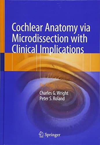 Tapa de Cochlear Anatomy via Microdissection with Clinical Implications