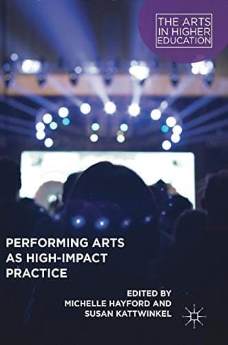 Tapa de Performing Arts as High-Impact Practice