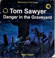 Tapa de Tom Sawyer. Danger in the Graveyard