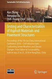 Tapa de Testing and Characterization of Asphalt Materials and Pavement Structures