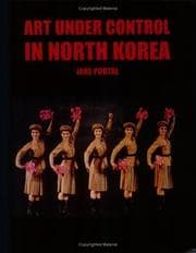 Tapa de Art Under Control in North Korea