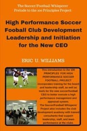 Tapa de High Performance Soccer Football Club Development Leadership and Initiation for the New CEO