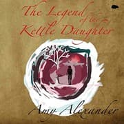 Tapa de The Legend of the Kettle Daughter