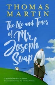 Tapa de The Life and Times of Mr. Joseph Soap