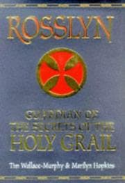 Tapa de Rosslyn, guardian of the secrets of the Holy Grail