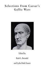 Tapa de Selections from Caesar's Gallic Wars