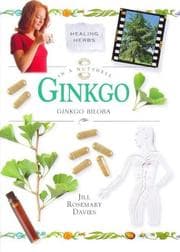 Tapa de Ginkgo Biloba (In a Nutshell, Healing Herbs Series)