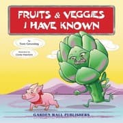 Tapa de Fruits & Veggies I Have Known