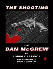 Tapa de The Shooting of Dan McGrew - Illustrated by Deran Wright