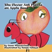 Tapa de The Clever Ant Plants an Apple Seed