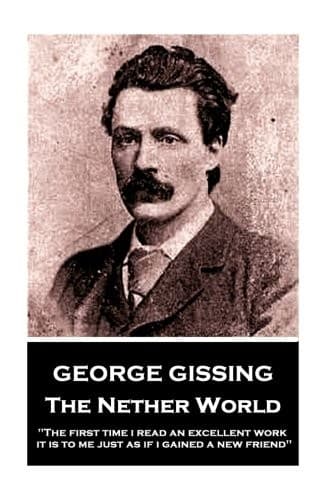 Tapa de George Gissing - The Nether World