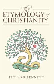 Tapa de The Etymology of Christianity